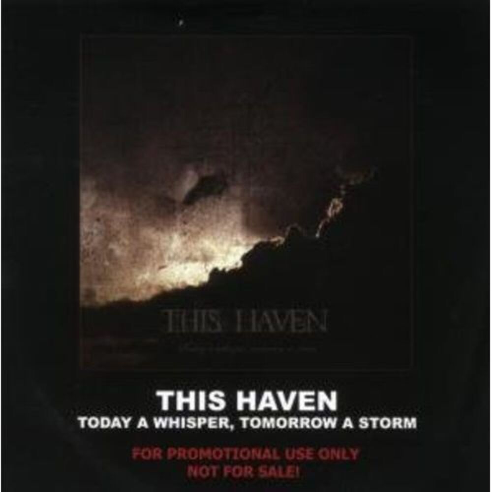 This Haven - Today a Whisper Tomorrow  CD